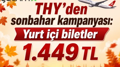 THY’den sonbahar kampanyası: Yurt içi biletler 1.449 TL