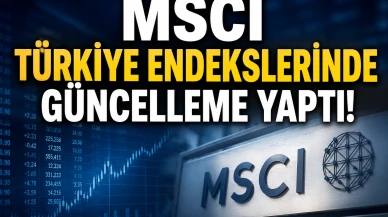 MSCI kararı açıklandı: Hangi hisseler endeksten çıktı?