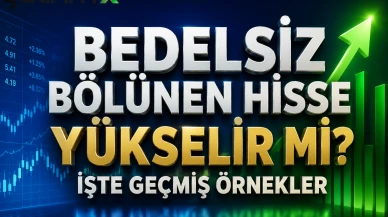 Bedelsiz bölünen hisse yükselir mi? İşte geçmiş örnekler