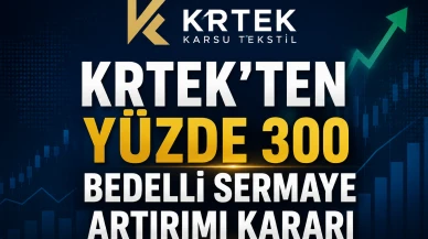 KRTEK’ten yüzde 300 bedelli sermaye artırımı kararı aldı
