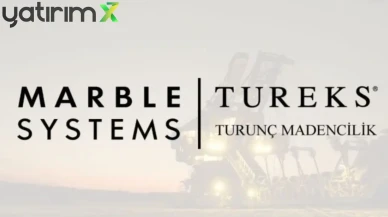 Tureks Turunç Madencilik yeni ruhsatını aldı: MARBL KAP haberi
