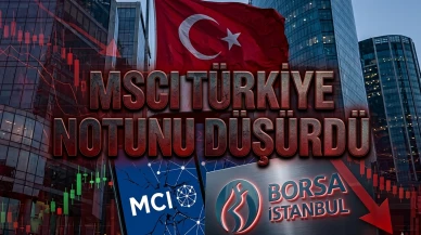 MSCI Türkiye notunu düşürdü, açığa satış yasağını sert eleştirdi