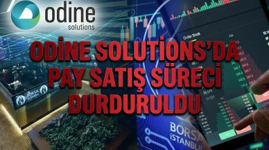 ODINE yatırımcısına duyuru: Pay satış başvurusu geri çekildi