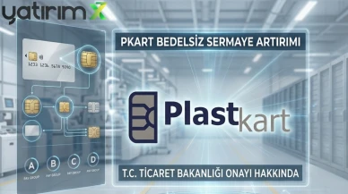 PKART bakanlık onayını kaptı: 10 payı olan 121 bedelsiz alacak