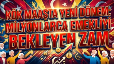 Kök maaşta yeni dönem: Milyonlarca emekliyi bekleyen zam