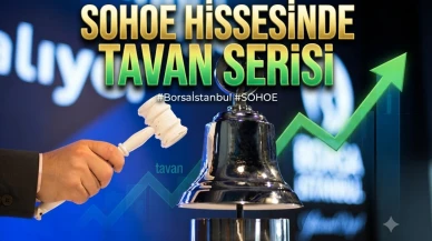 SOHOE hisselerinde güncel durum: Tavanda kaç milyon lot bekliyor?