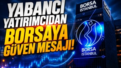 Yabancıların hisse alımı 6 haftaya çıktı: Borsaya güven artıyor