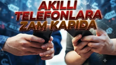 İthal telefonlara zam geliyor: Bakanlıktan önemli karar