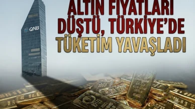 QNB Bank'tan uyarı: Altındaki düşüş tüketimi vuruyor