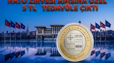 NATO Zirvesi anısına özel 5 TL tedavüle çıktı: İşte detaylar