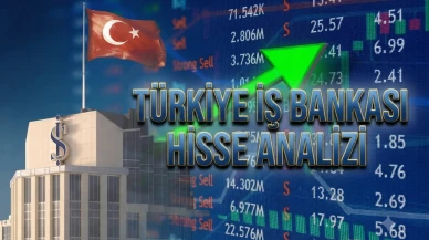 ISCTR 14,82 TL'den 27,70 TL'ye yükselecek mi? İşte hedef fiyatlar