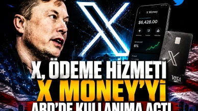 X Money ABD'de başladı: Para transferi ve %6 getiri dönemi