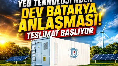 YEO Teknoloji'nden Ova Enerji ile stratejik batarya hamlesi