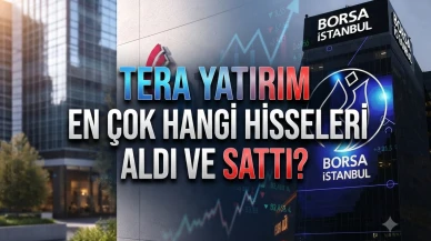 Tera Yatırım en çok hangi hisseleri aldı? SARAE ve PEKGY detayları