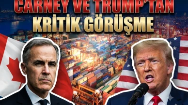 Carney ve Trump'tan ticaret adımı: Müzakereler hızlanıyor