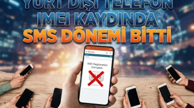 IMEI kaydında yeni dönem başladı: E-Devlet zorunluluğu geldi