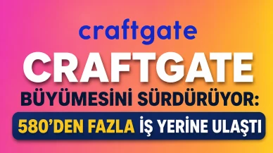 Craftgate büyümesini sürdürüyor: 580'den fazla iş yerine ulaştı