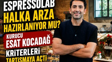 Espressolab Halka Arza Hazırlanıyor mu? CEO Esat Kocadağ Kriterleri Tartışmaya Açtı