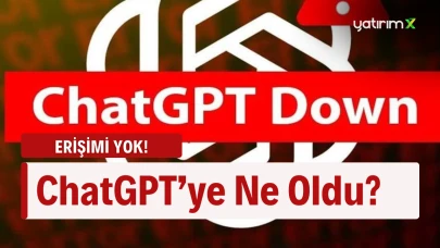 ChatGPT Çöktü mü?