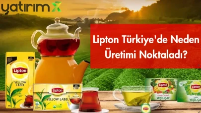 Lipton Türkiye'deki 39 Yıllık Üretimini Öz-Gür Çay'a Devretti