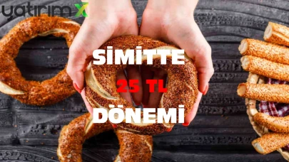 İstanbul'da Simit Fiyatlarına Zam: 100 Gram Simit 25 TL Oldu
