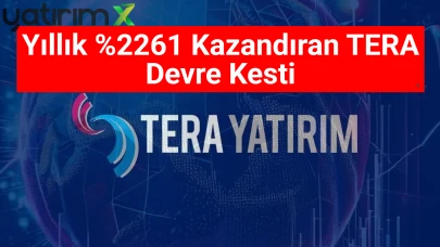 7 Günlük Taban Kabusu Bitmişti! TERA'da Koltuk Değişti Hisse Devre Kesti