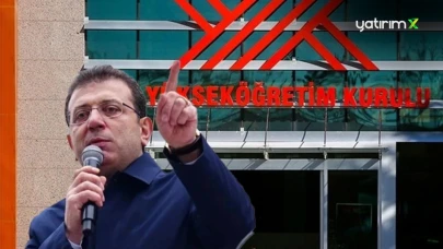 YÖK: 'İmamoğlu'nun Diploması Usulsüz'