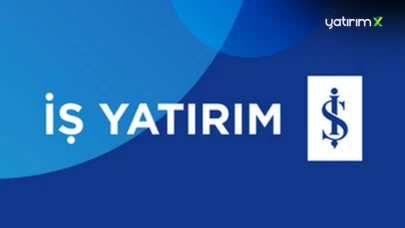 İş Yatırım'da Bugün En Çok Tercih Edilen Hisseler!