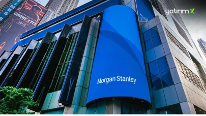 Morgan Stanley, Türkiye için "Beğen" Duruşunu Kaldırdı!