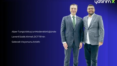 Alper Tunga Akkuş'un Moderatörlüğünde: Levent Sadık Ahmet, DCTTR'nin Gelecek Vizyonunu Anlattı