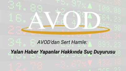 AVOD'dan Sert Hamle: Yalan Haber Yapanlar Hakkında Suç Duyurusu