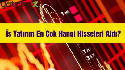 TCELL, MGROS, SISE... İş Yatırım Rotayı O Hisselere Kırdı!