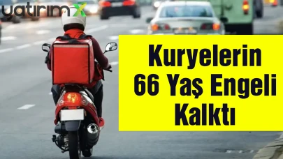 Kuryeler için Yeni Dönem: SRC Yaş Sınırı 69’a Yükseltildi!