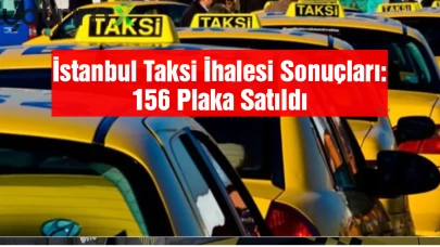 İBB Uygulama Bazlı Taksi İhalesi Sonuçlandı: 156 Yeni Plaka Satıldı