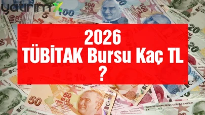 TÜBİTAK Burs Ücretleri Ne Kadar Oldu? Lisans, Yüksek Lisans ve Doktora Bursları Artırıldı