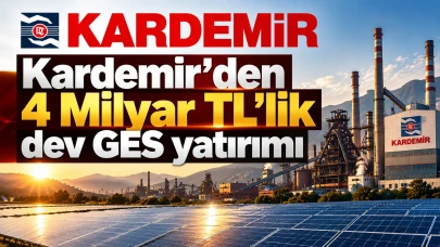 Kardemir'den 4 Milyar TL'lik dev GES yatırımı