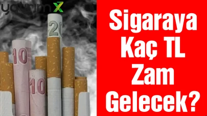 Sigara Fiyatlarına Büyük Zam Kapıda: Şubat Ayında 5-10 TL Artış Bekleniyor