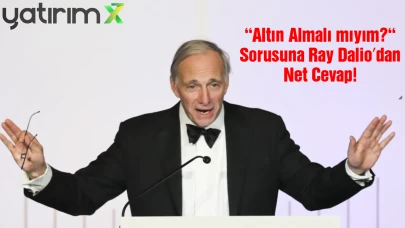 Ray Dalio’dan Kritik Uyarı: Dünya Bir "Sermaye Savaşı"nın Eşiğinde!