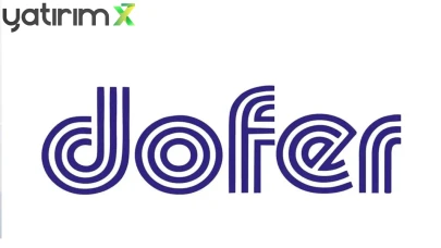 Dofer Yapı Malzemeleri Sermaye Tavanı Artışına SPK Onayı Aldı