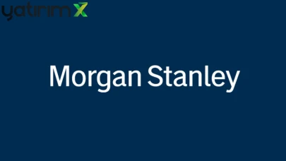 Morgan Stanley'den Borsa İstanbul Analizi: BIST 100 için Düzeltme Uyarısı