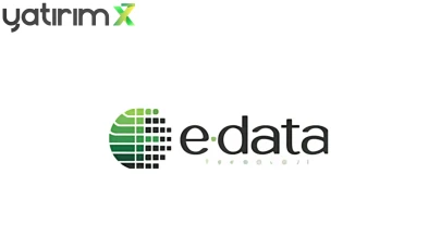 E-Data Teknoloji Kayıtlı Sermaye Tavanını 2 Milyar TL’ye Çıkarıyor