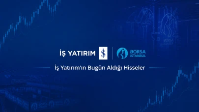 İş Yatırım'ın Bugün Aldığı Hisseler