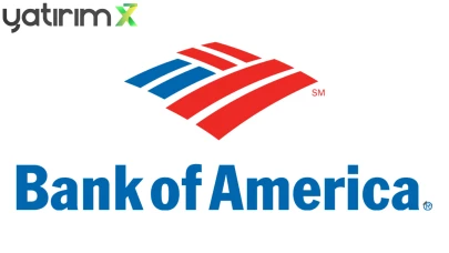 BofA O Şirketteki Paylarını Azalttı: KAP’ta Bildirildi