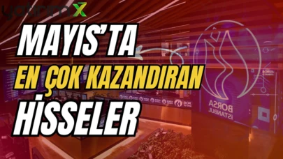 Borsa düştü onlar uçtu! Mayıs'ta en çok yükselen hisseler