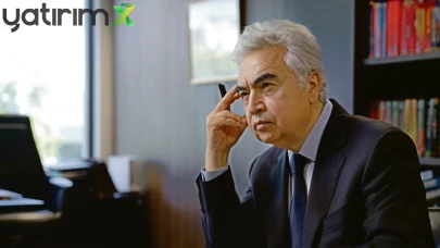 Fatih Birol'dan küresel alarm: Petrol stokları çok hızlı eriyor