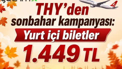 THY’den sonbahar kampanyası: Yurt içi biletler 1.449 TL