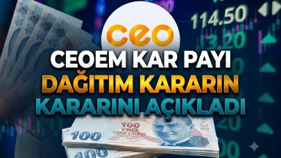 CEOEM kar payı dağıtım kararını açıkladı: Temettü ödemesi yok