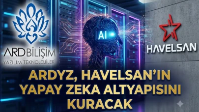 ARDYZ ve Havelsan arasında büyük yapay zeka anlaşması
