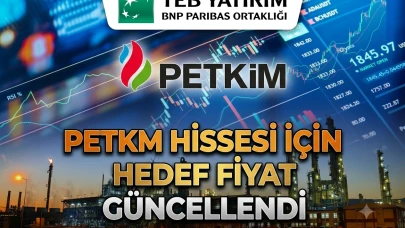 PETKM hedef fiyatı yükseldi: İşte yeni rakam