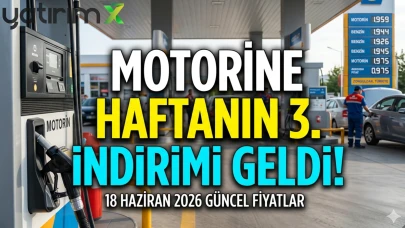 Motorine haftanın 3. indirimi: 18 Haziran yakıt fiyatları